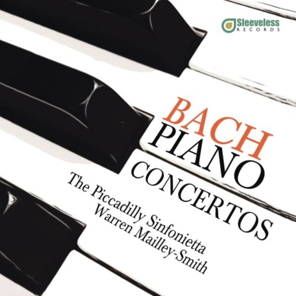 JS Bach - Piano Concertos | Sleeveless Records SLV1033