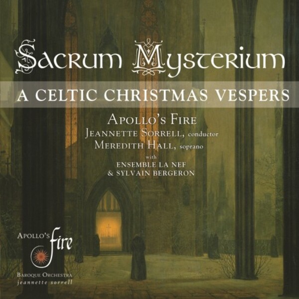 Sacrum Mysterium: A Celtic Christmas Vespers