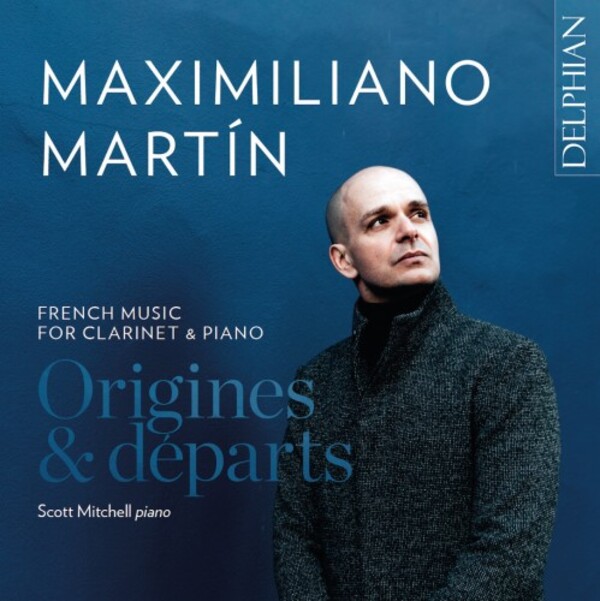 Origines & departs: French Music for Clarinet & Piano