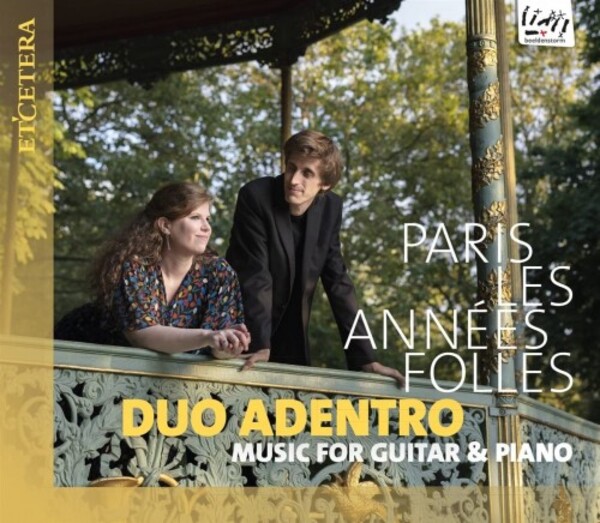 Paris: Les Annees folles - Music for Guitar & Piano