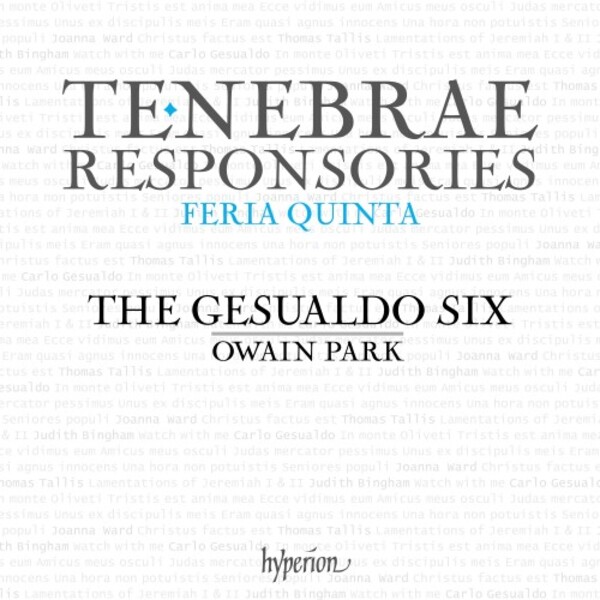 Gesualdo - Tenebrae Responsories for Maundy Thursday; Tallis - Lamentations