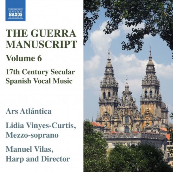 The Guerra Manuscript Vol.6: 17th-Century Secular Spanish Vocal Music