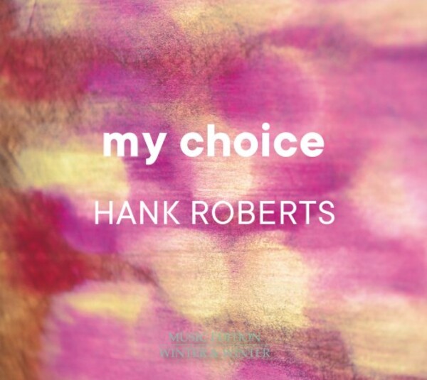 My Choice: Hank Roberts
