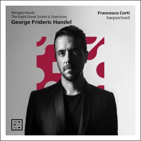 Handel - Winged Hands: The Eight Great Suites & Overtures