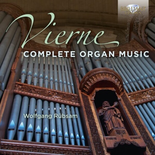 Vierne - Complete Organ Music | Brilliant Classics 96398