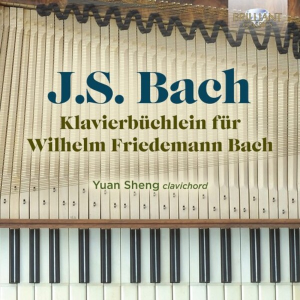 JS Bach - Klavierbuchlein for Wilhelm Friedemann Bach | Brilliant Classics 96455