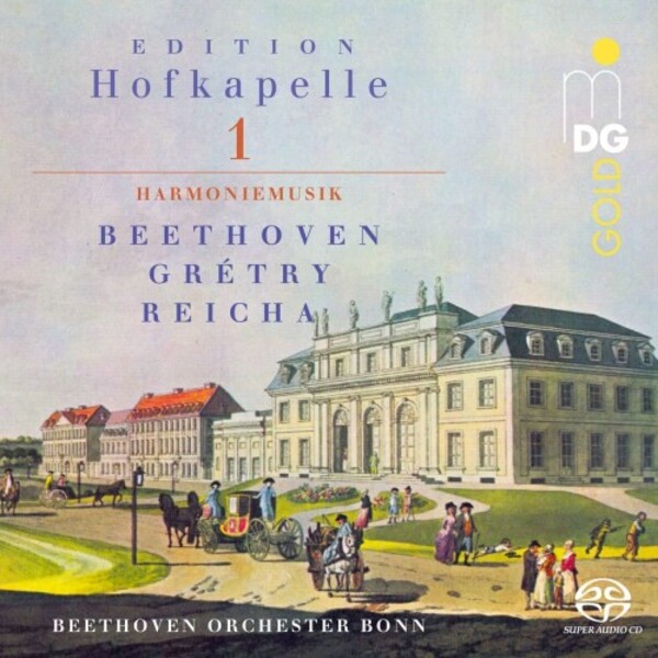 Edition Hofkapelle Vol.1: Harmoniemusik by Beethoven, Gretry, Reicha