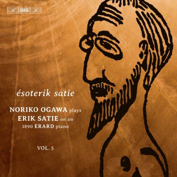 Satie - Piano Music Vol.5: Esoterik Satie | BIS BIS2345