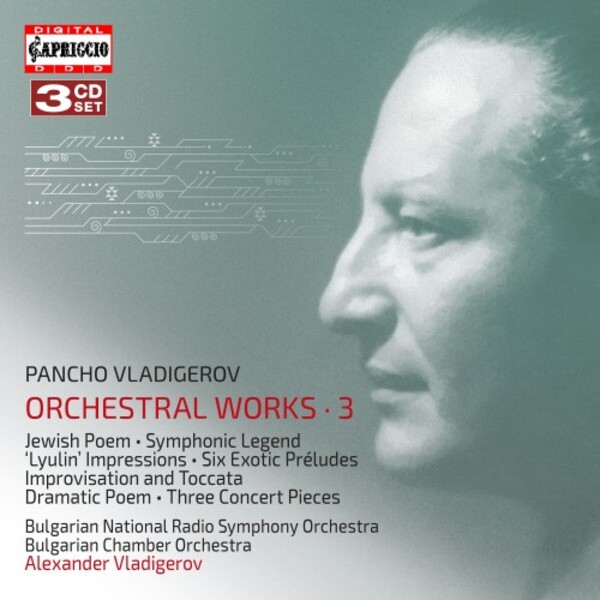 Vladigerov - Orchestral Works Vol.3