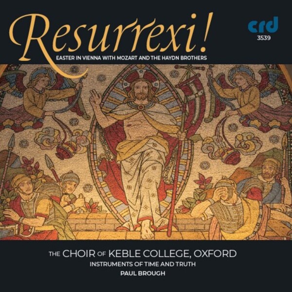 Resurrexi: Easter in Vienna with Mozart and the Haydn Brothers | CRD CRD3539