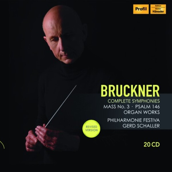 Bruckner - Complete Symphonies, Mass no.3, Psalm 146 | Haenssler Profil PH22007