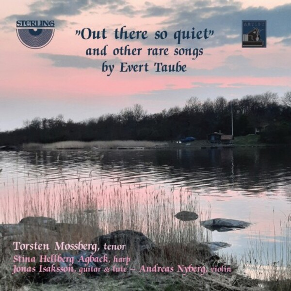 Taube - �Out there so quiet� and Other Rare Songs