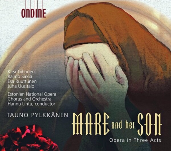 Tauno Pylkknen - Mare and Her Son (Opera in 3 Acts, Libretto by Aino Kallas -  live world premiere recording) | Ondine ODE10552D