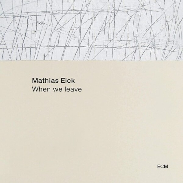 Mathias Eick: When we leave (Vinyl LP)