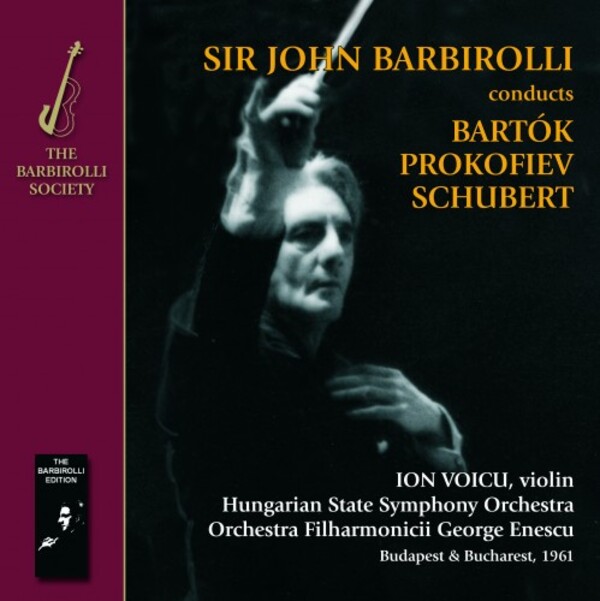 Barbirolli conducts Bartok, Prokofiev, Schubert | Barbirolli Society SJB110809