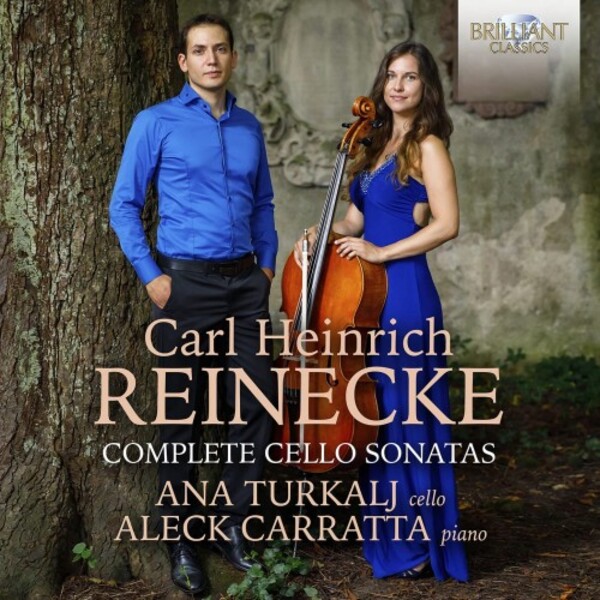 Reinecke - Complete Cello Sonatas | Brilliant Classics 96539