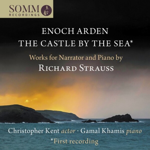 R Strauss - Enoch Arden, The Castle by the Sea