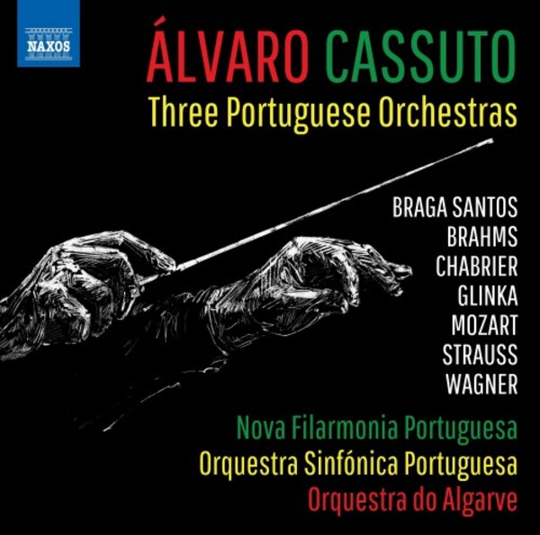 Alvaro Cassuto conducts Three Portuguese Orchestras | Naxos 8579130