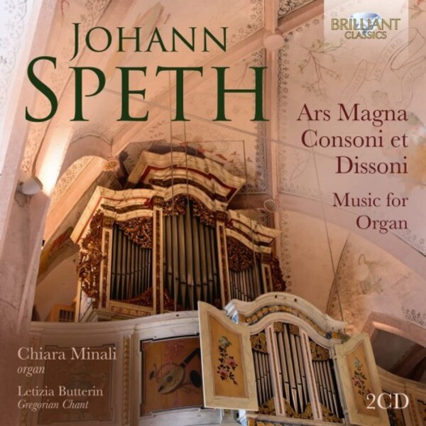 Speth - Ars Magna Consoni et Dissoni: Music for Organ