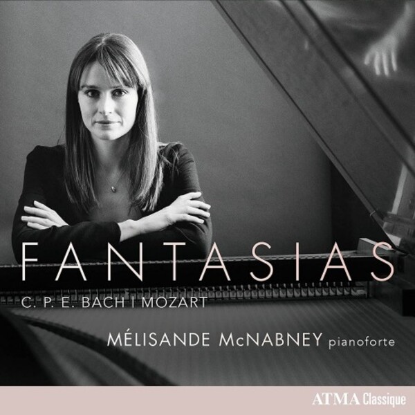 CPE Bach & Mozart - Fantasias | Atma Classique ACD22812