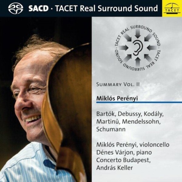 Miklos Perenyi: Summary Vol.2 - Bartok, Debussy, Koday, etc. | Tacet TACET2684