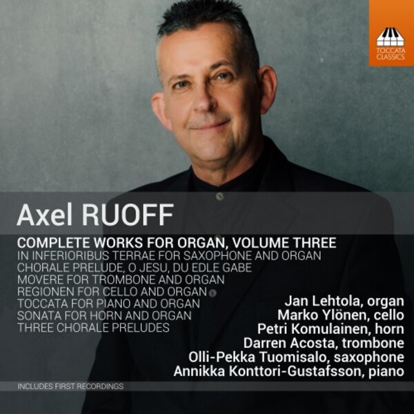 Ruoff - Complete Works for Organ Vol.3 | Toccata Classics TOCC0610