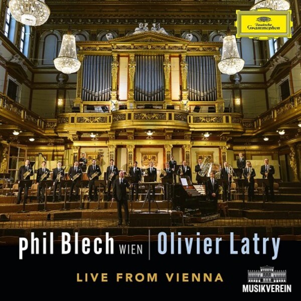 Phil Blech Wien + Olivier Latry: Live from Vienna