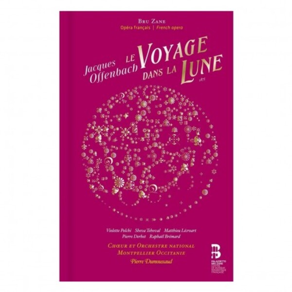 Offenbach - Le Voyage dans la Lune (CD + Book) | Bru Zane BZ1048