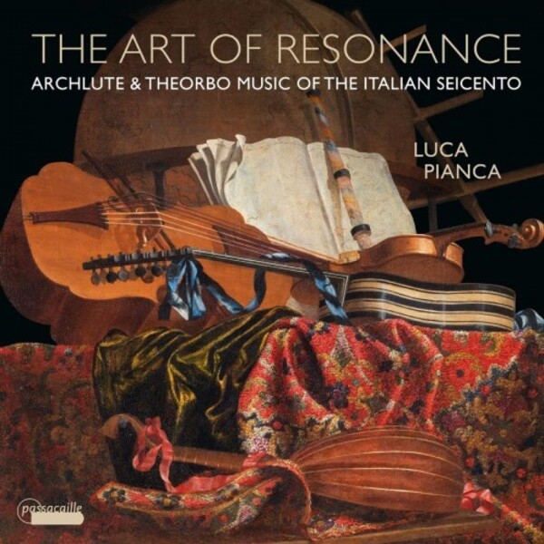 The Art of Resonance: Archlute & Theorbo Music of the Italian Seicento