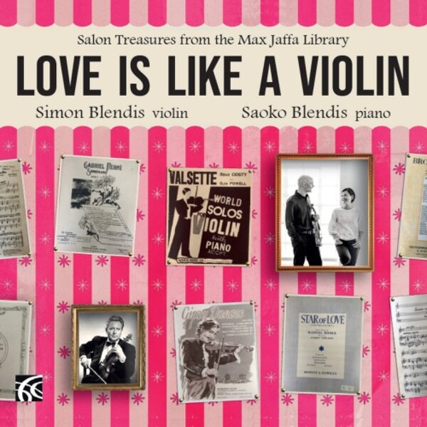 Love is Like a Violin: Salon Treasures from the Max Jaffa Library | Nimbus - Alliance NI6428