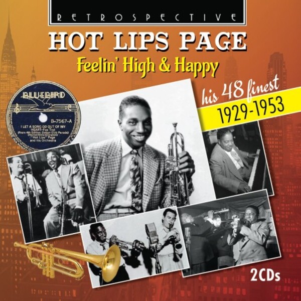 Hot Lips Page: Feelin� High & Happy - His 48 Finest