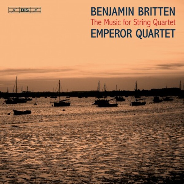 Britten - The Music for String Quartet | BIS BIS2640