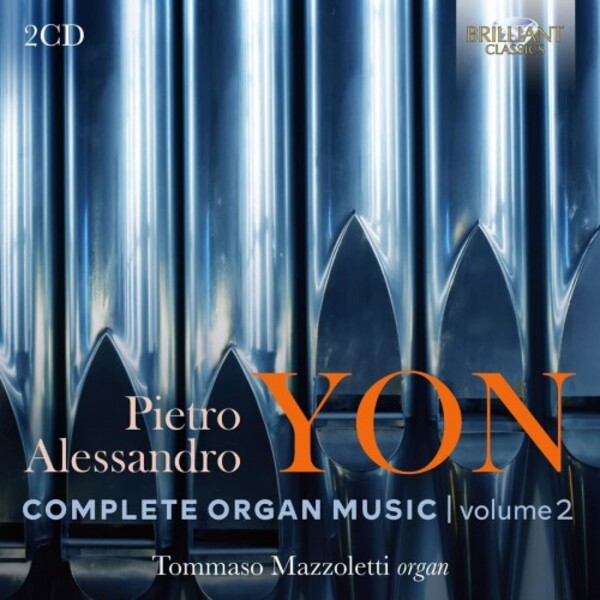 Yon - Complete Organ Music Vol.2