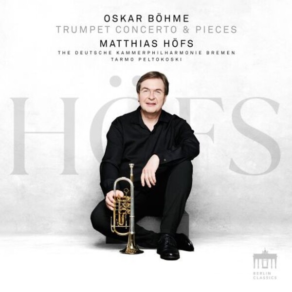 Bohme - Trumpet Concerto & Pieces