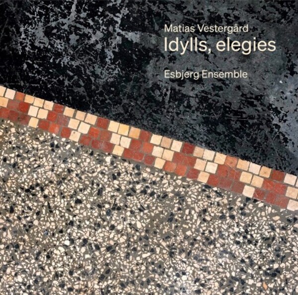 Vestergard - Idylls, Elegies