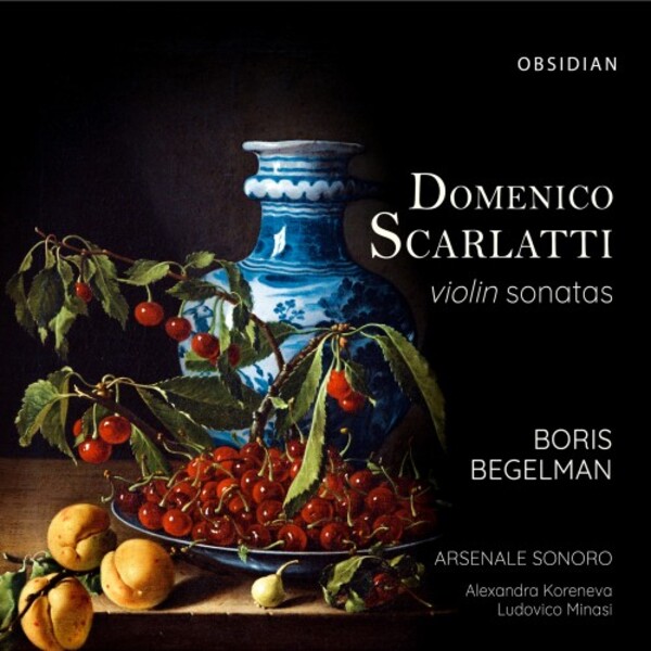 D Scarlatti - Violin Sonatas | Obsidian CD720