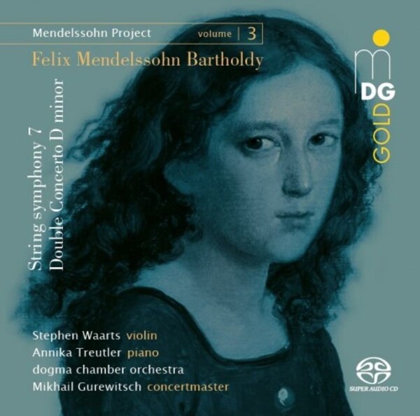 Mendelssohn - String Symphony no.7, Double Concerto