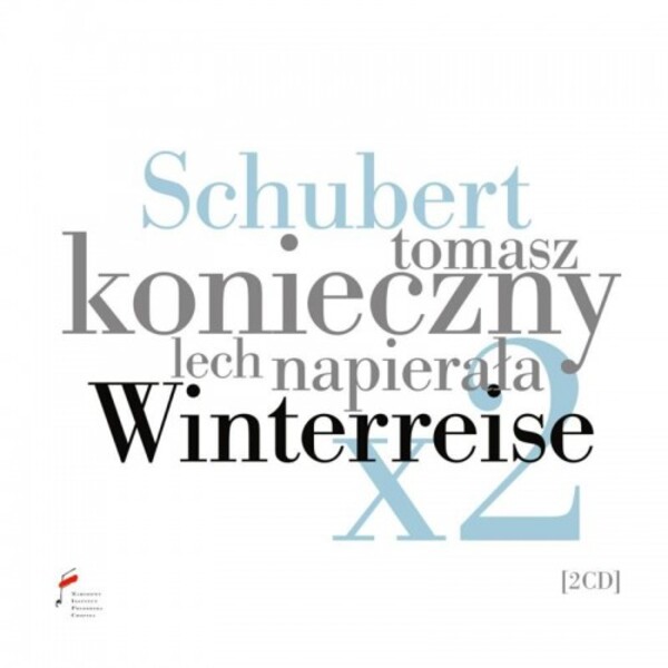 Schubert - Winterreise x2 | NIFC (National Institute Frederick Chopin) NIFCCD058140