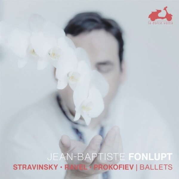 Stravinsky, Ravel & Prokofiev - Ballets for Piano | La Dolce Volta LDV104