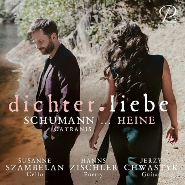 Schumann & Heine - Dichter-Liebe | Prospero Classical PROSP0046