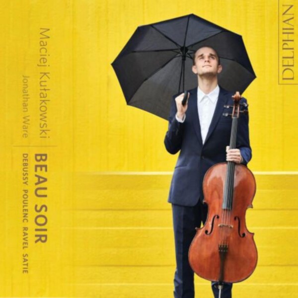 Beau Soir: Debussy, Satie, Ravel, Poulenc | Delphian DCD34277