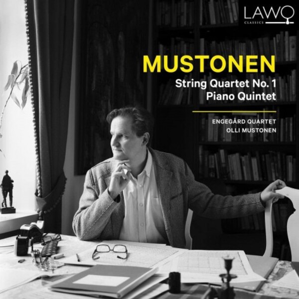 Mustonen - String Quartet no.1, Piano Quintet