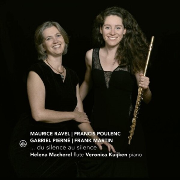 ... du silence au silence: Ravel, Poulenc, Pierne, Martin | Challenge Classics CC72912