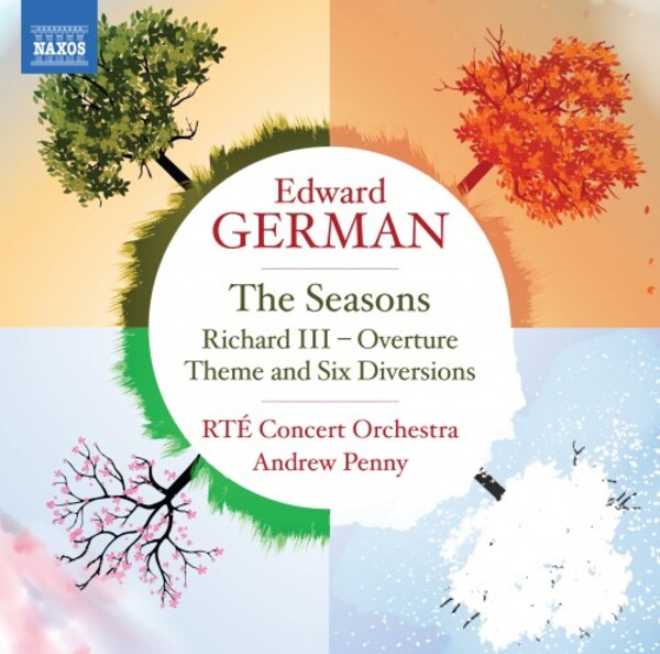 German - The Seasons, Richard III Overture, Theme and Six Diversions | Naxos 8555219