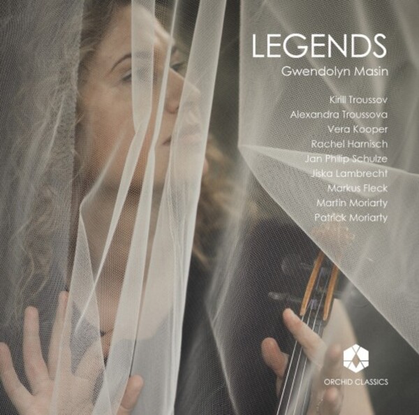 Gwendolyn Masin: Legends | Orchid Classics ORC100210