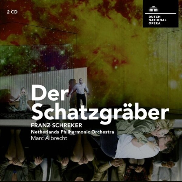 Schreker - Der Schatzgraber | Challenge Classics CC72927
