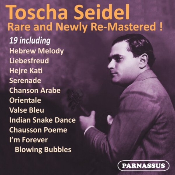 Toscha Seidel: Rare & Newly Remastered