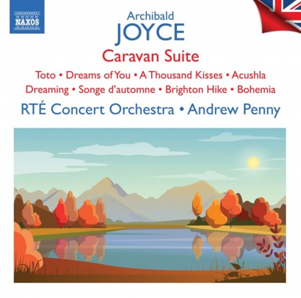 British Light Music Vol.13: A Joyce - Caravan Suite, Toto, Dreams of You, etc. | Naxos 8555218