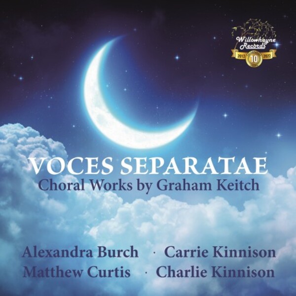 Keitch - Voces separatae: Choral Works | Willowhayne Records WHR077