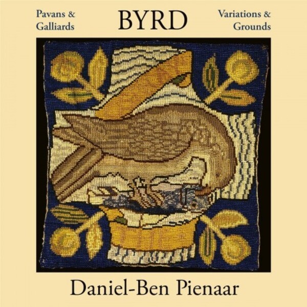 Byrd - Pavans & Galliards, Variations & Grounds